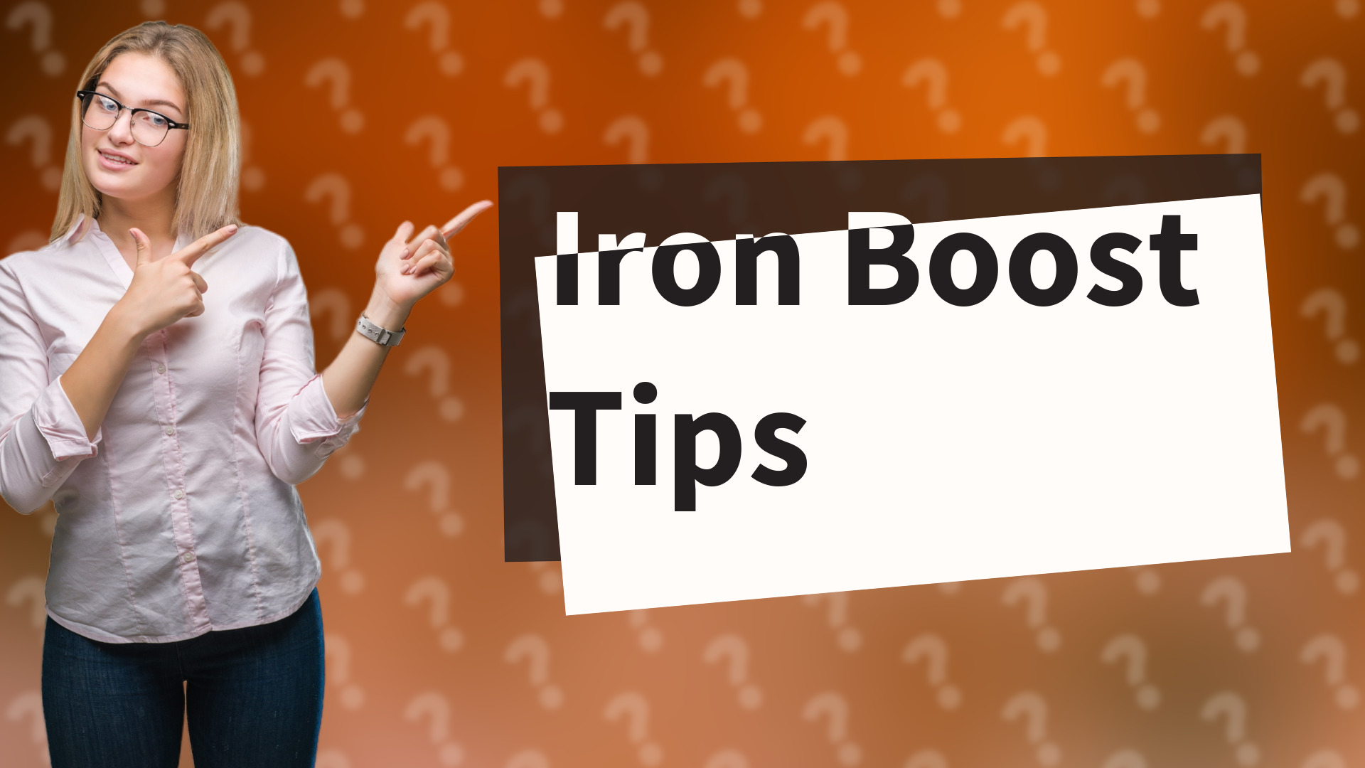 Iron Boost Tips