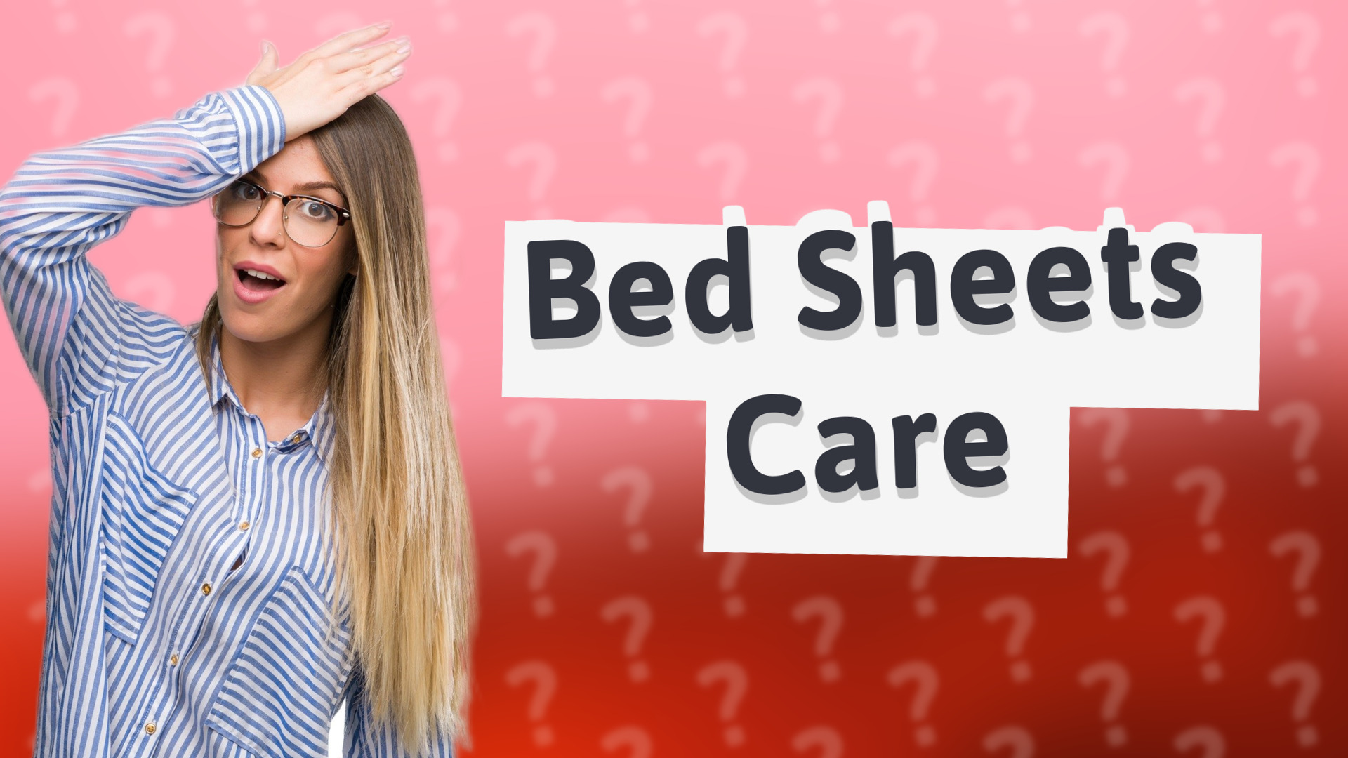 Bed Sheets Care