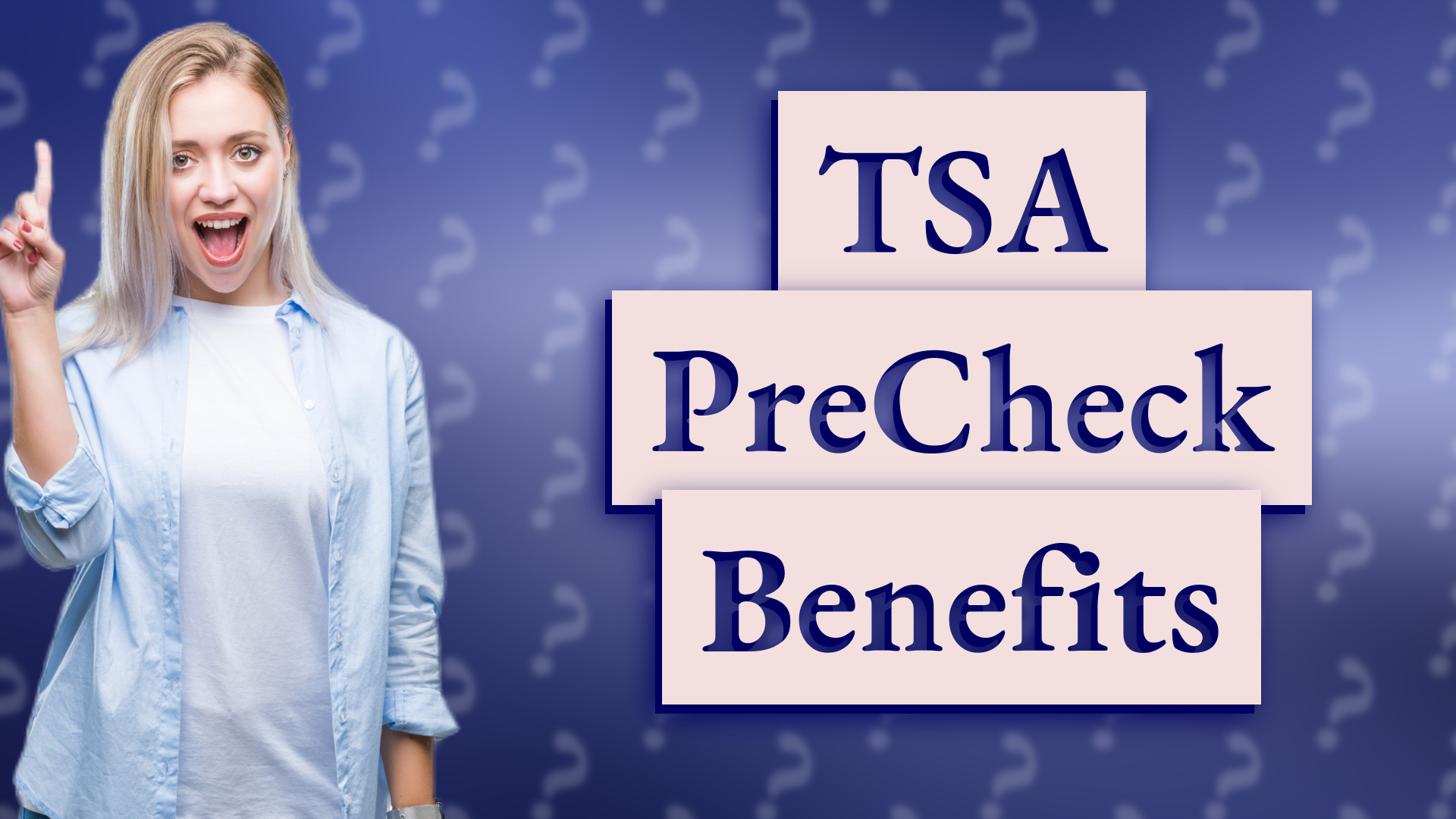 TSA PreCheck Benefits