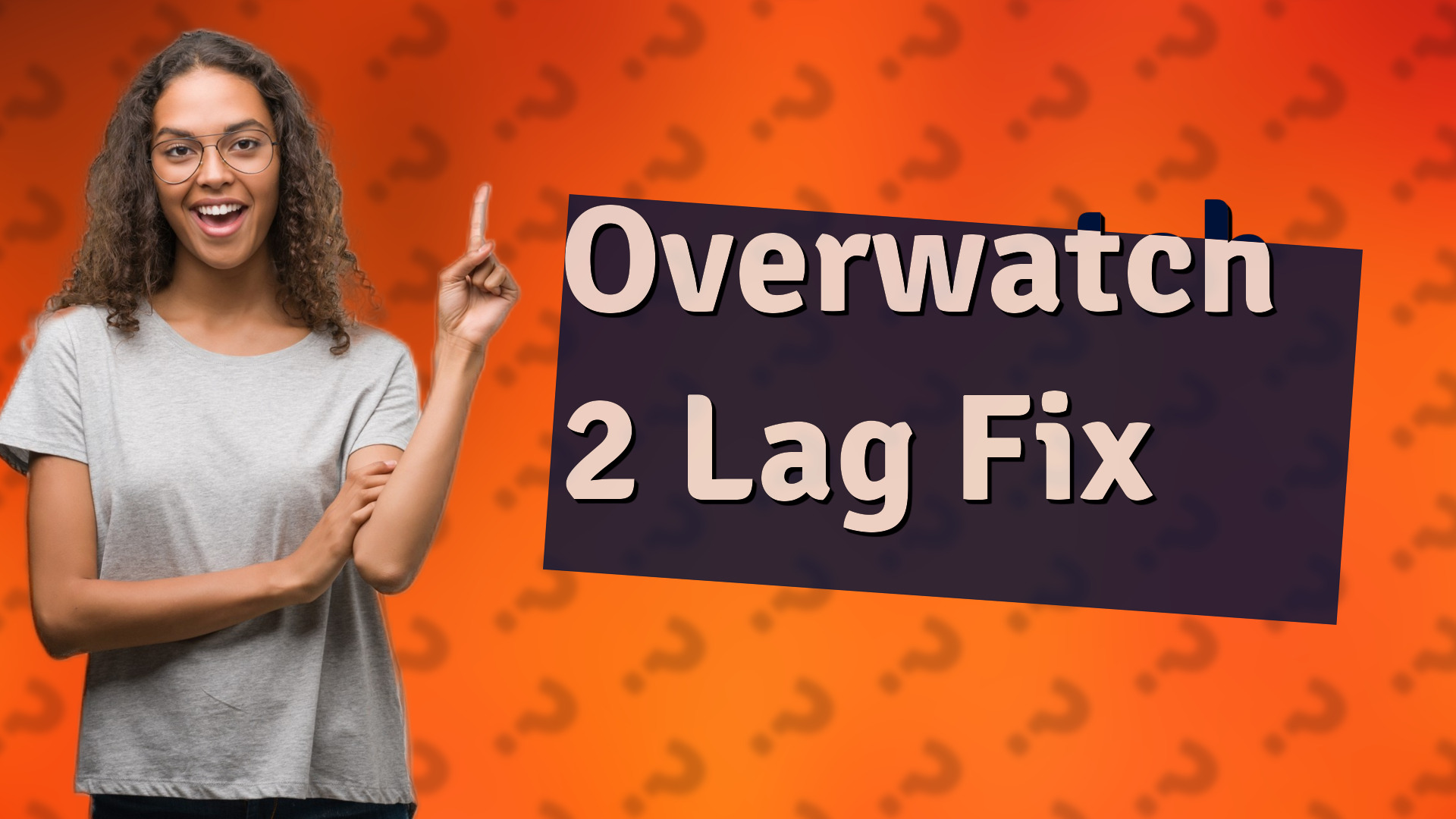 Overwatch 2 Lag Fix