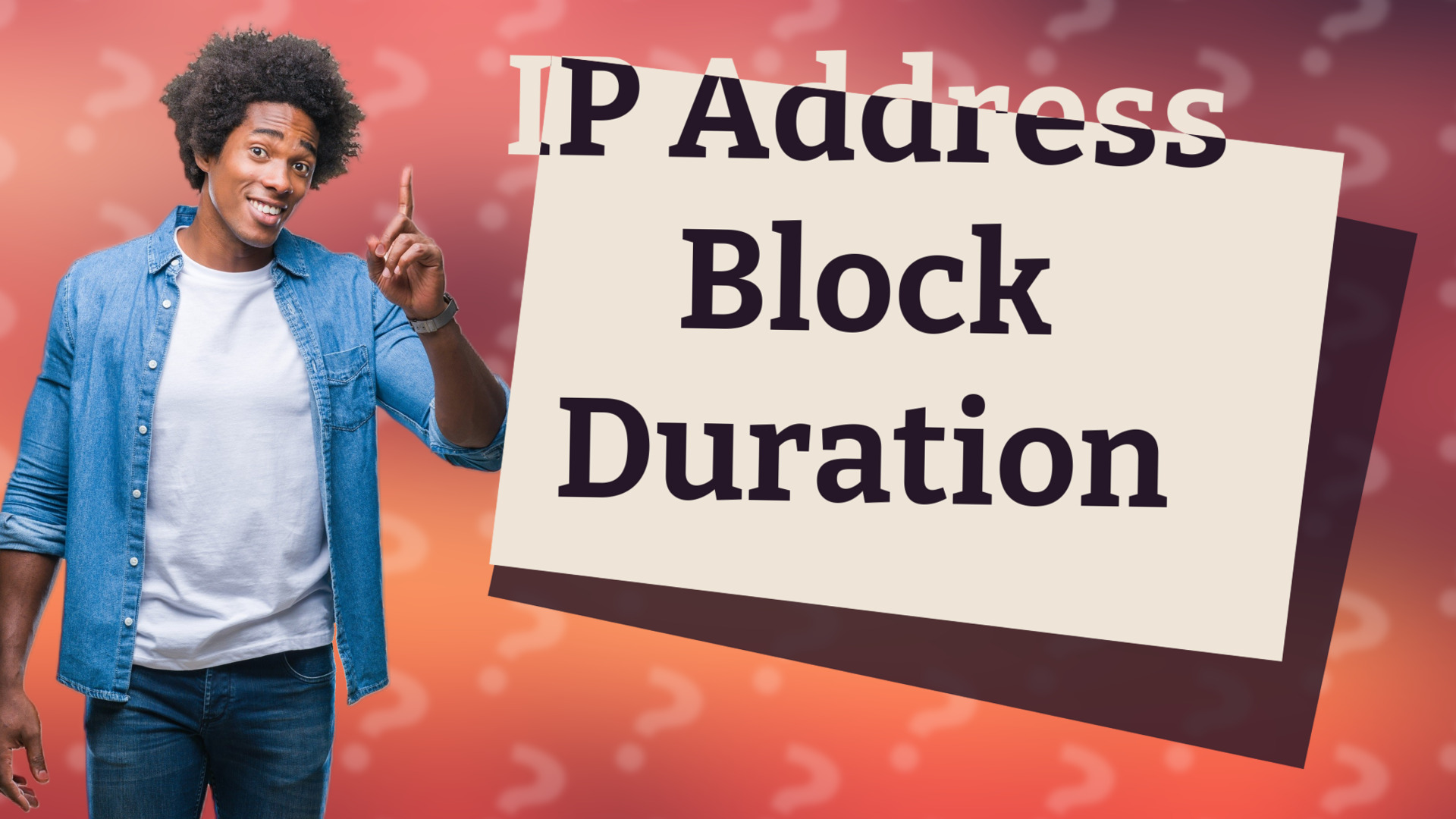 IP Address Block Duration