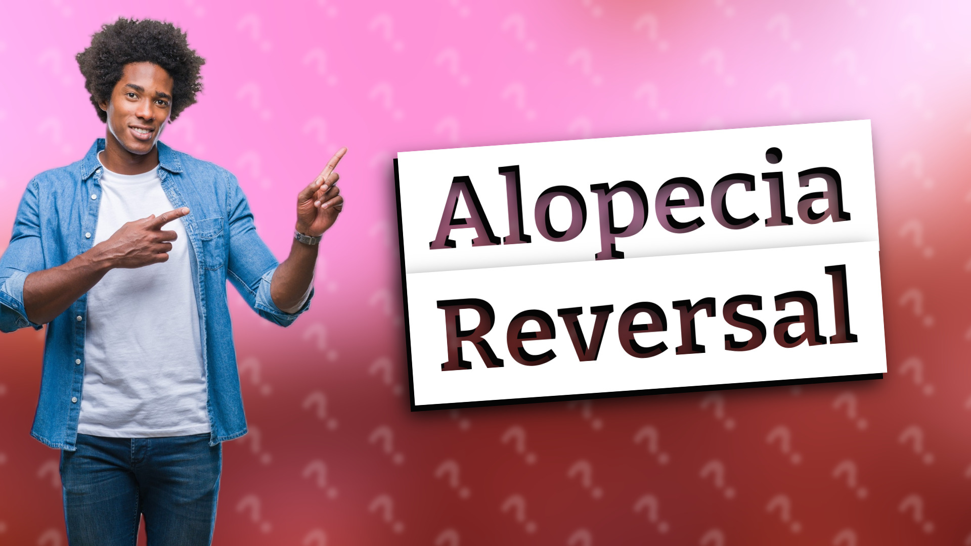 Alopecia Reversal