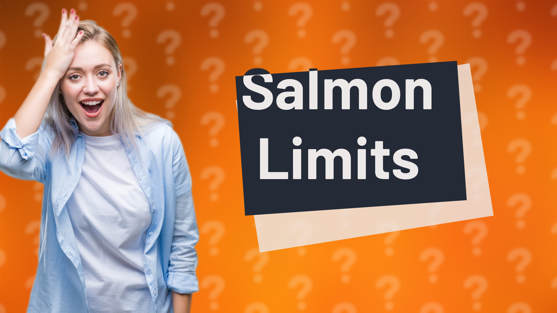Salmon Limits