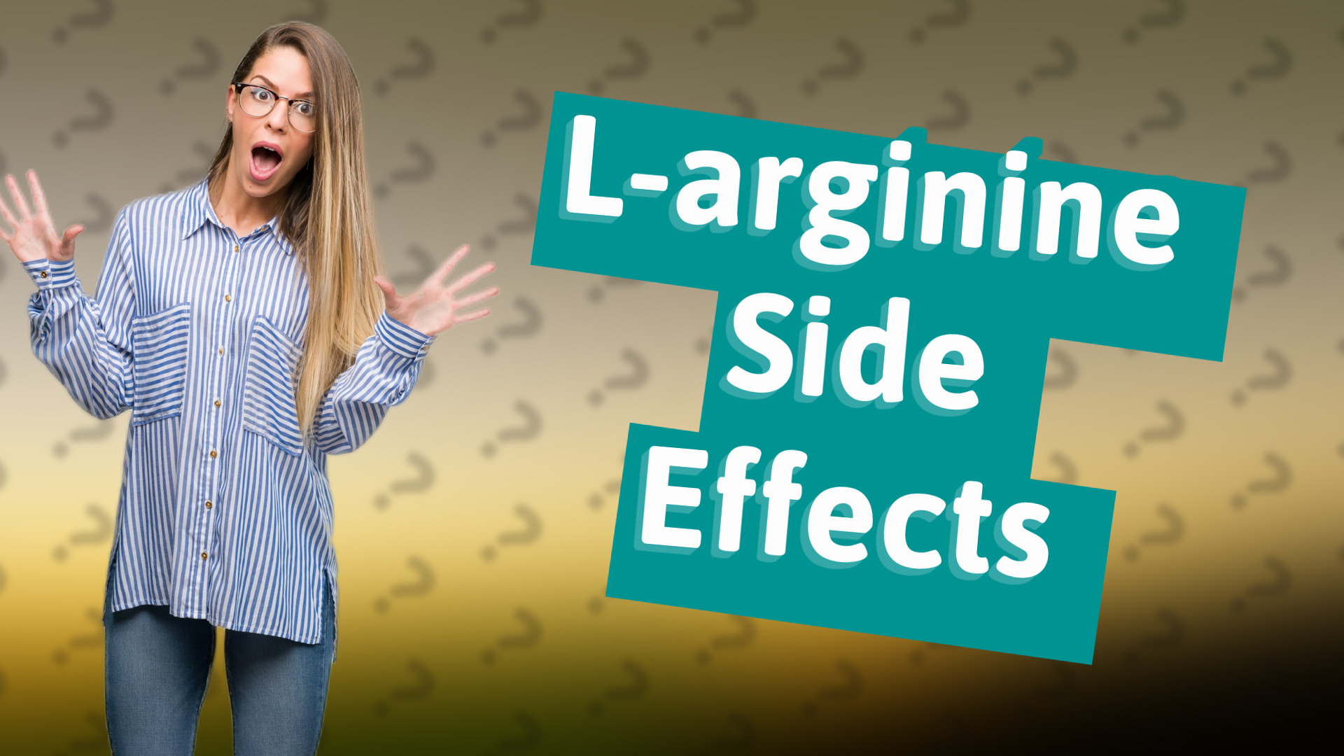 L-arginine Side Effects