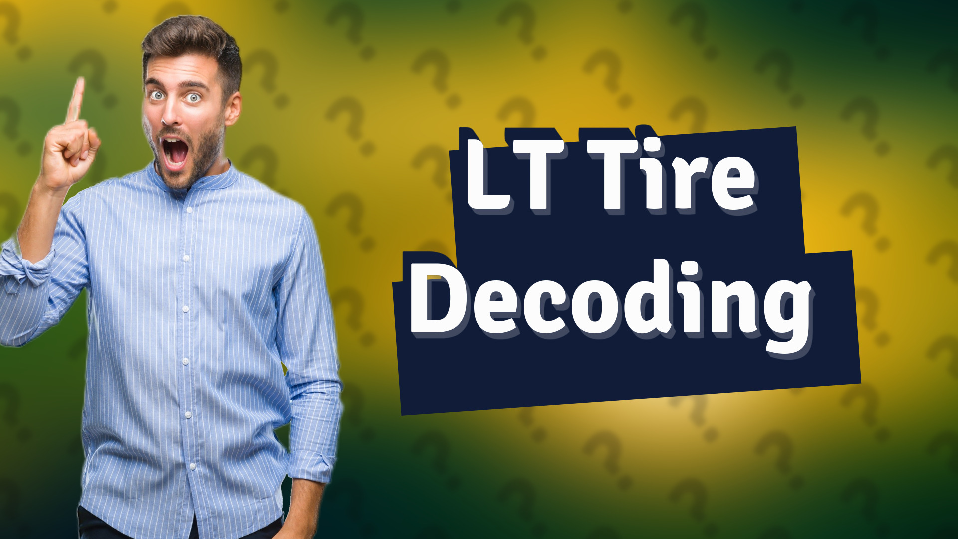 LT Tire Decoding