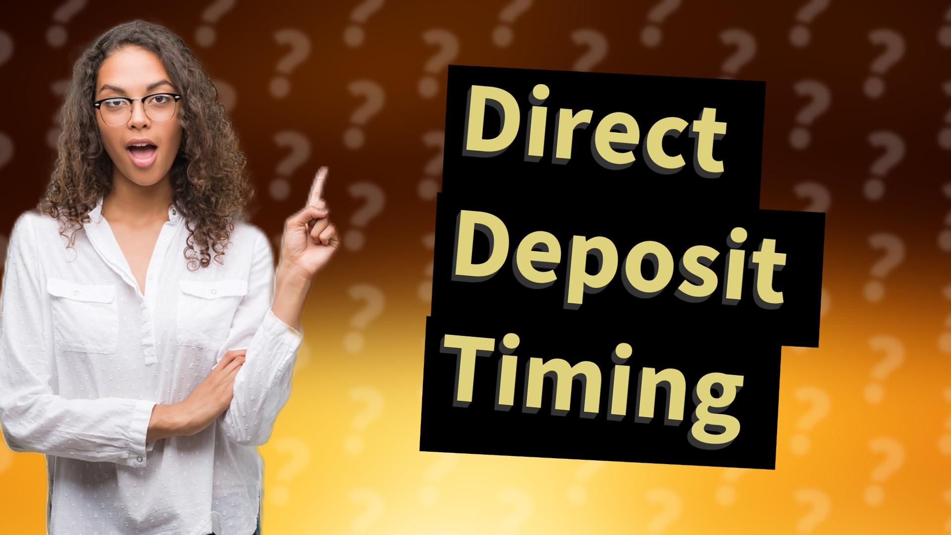 Direct Deposit Timing