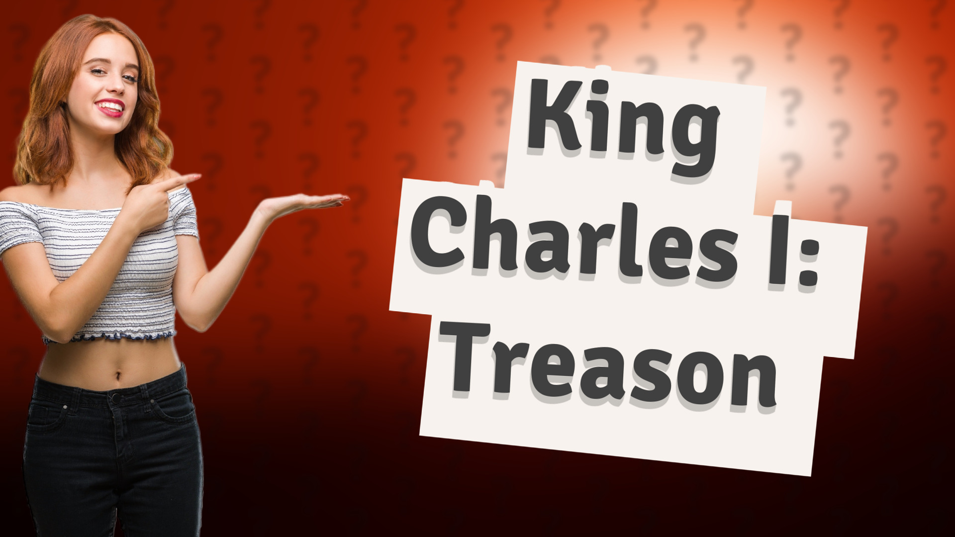 King Charles I: Treason