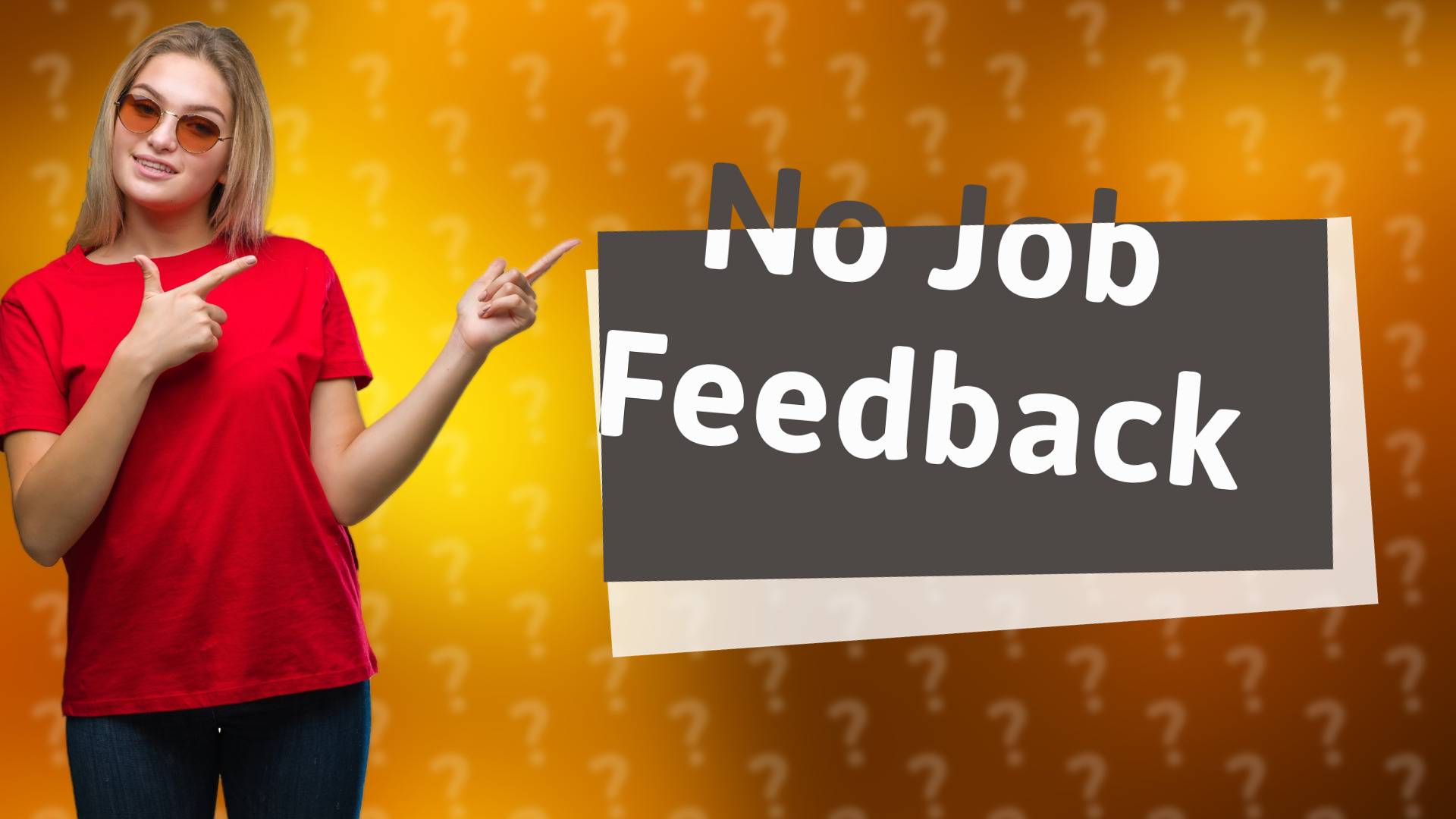 No Job Feedback