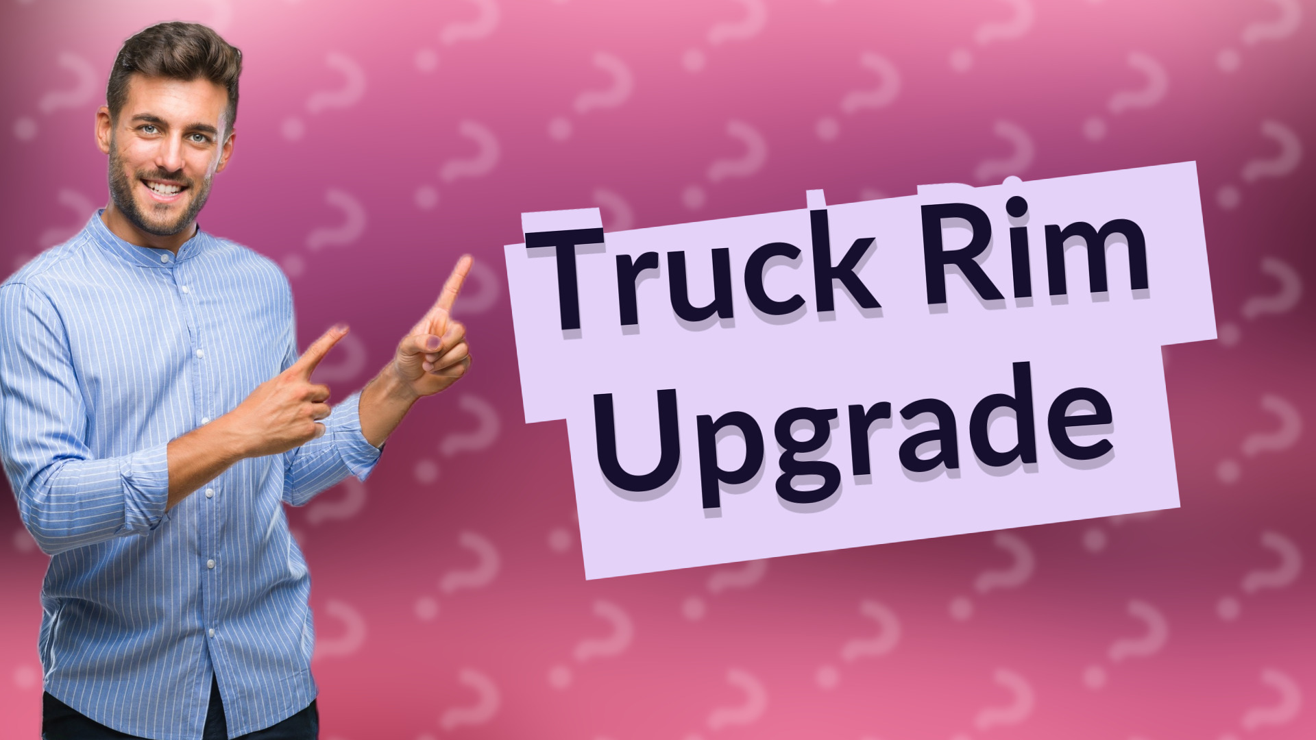 Truck Rim Upgrade
