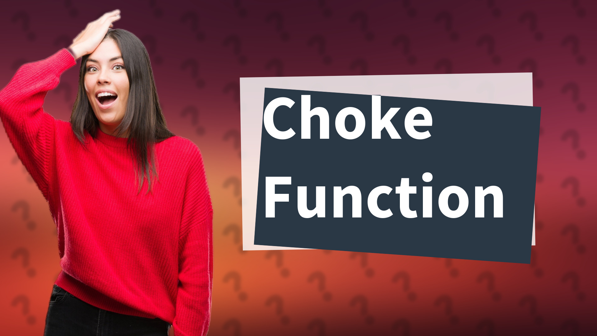 Choke Function