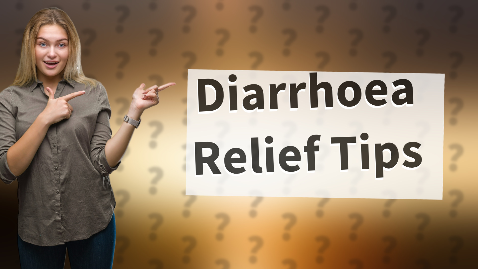 Diarrhoea Relief Tips