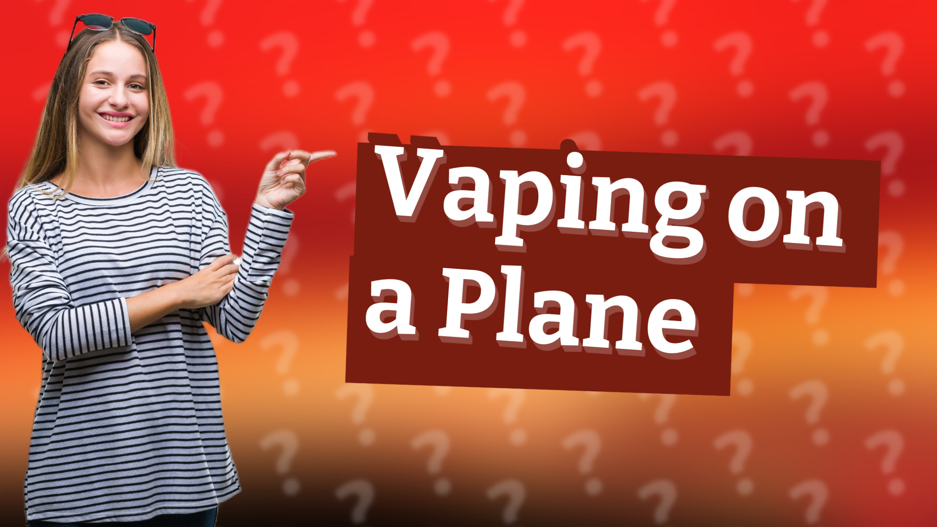 Vaping on a Plane