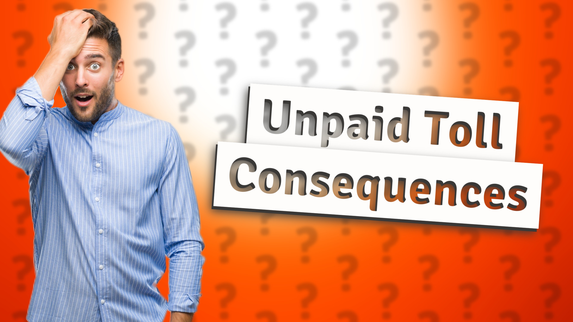 Unpaid Toll Consequences