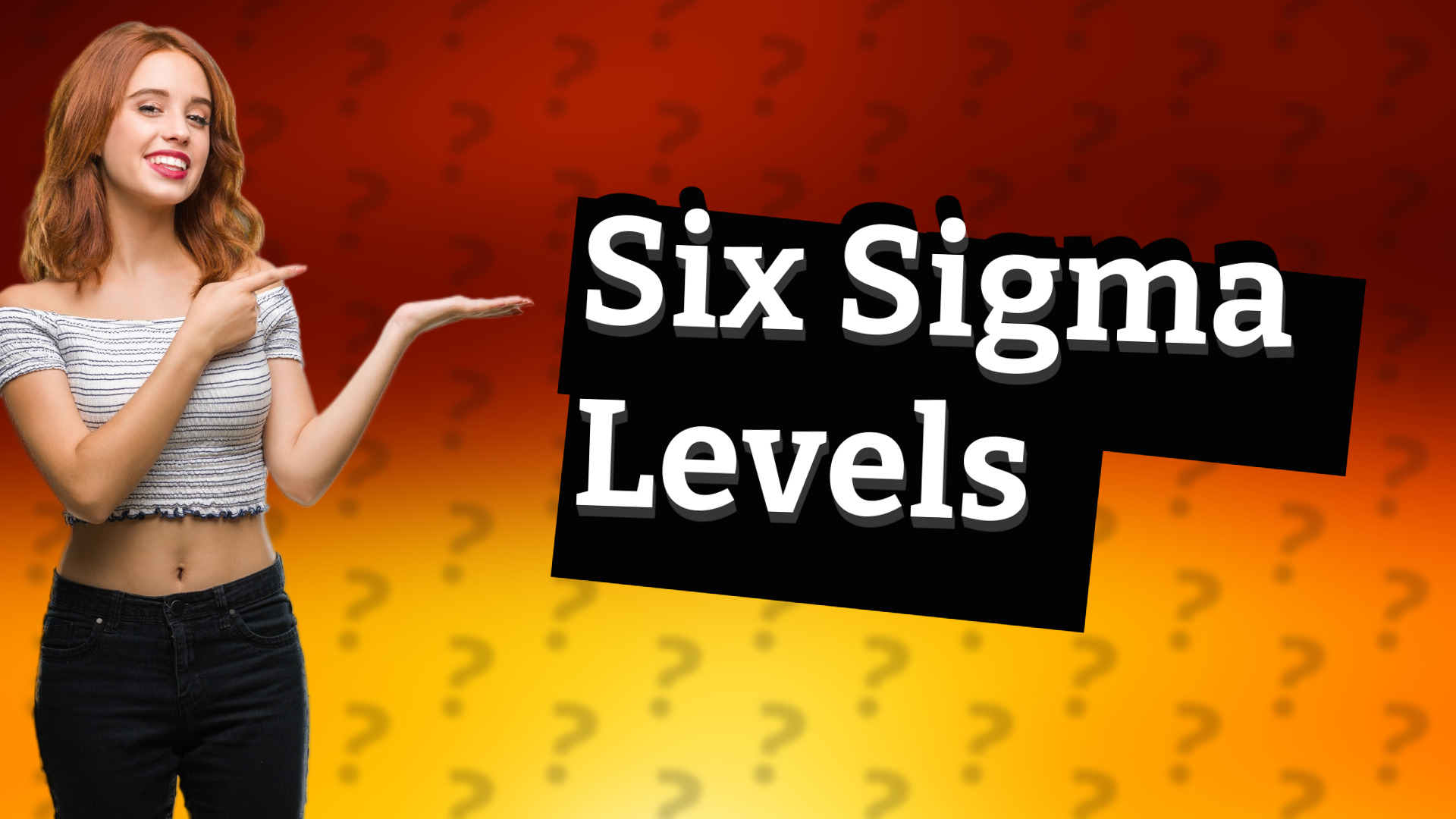 Six Sigma Levels
