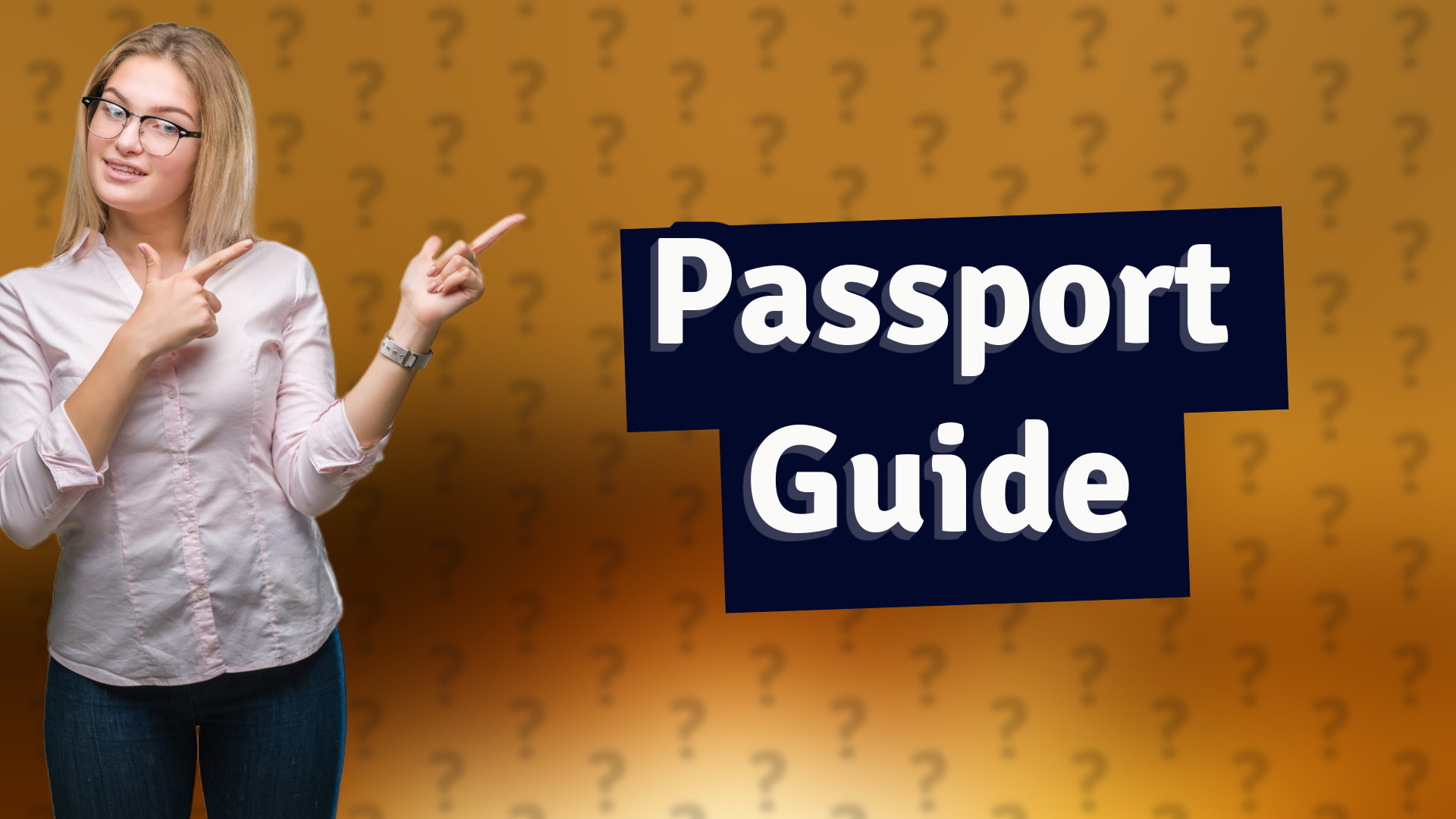Passport Guide