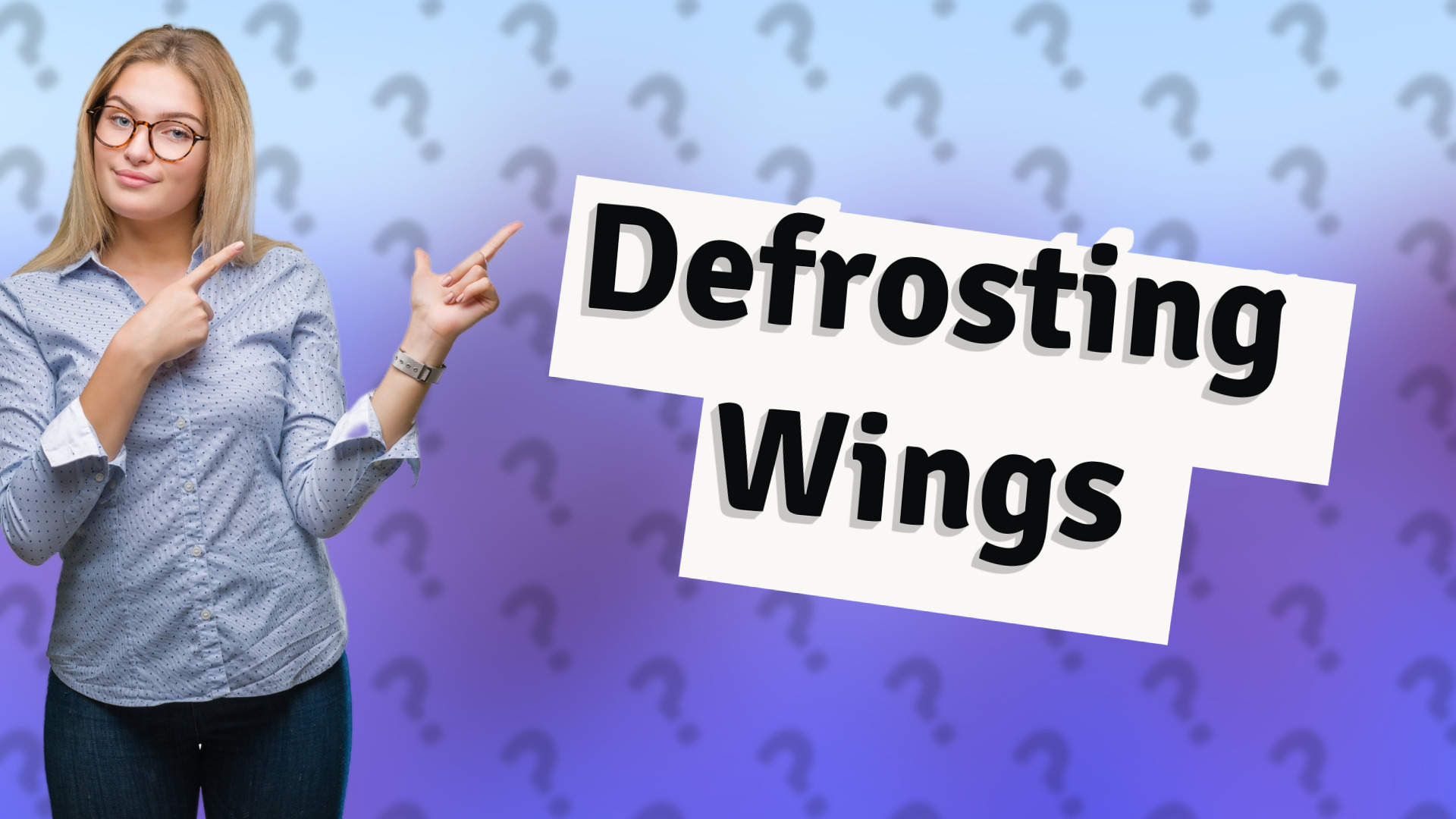Defrosting Wings