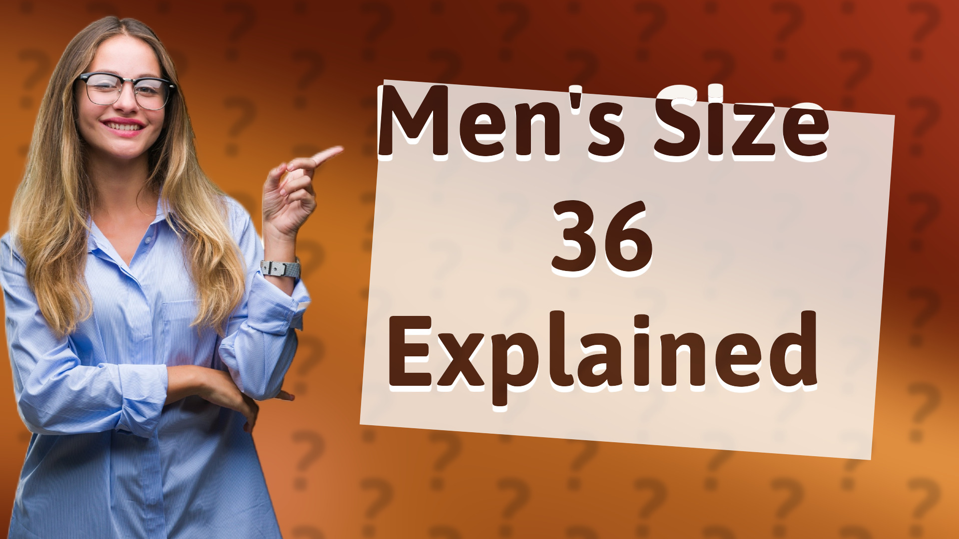 Men's Size 36 Explained