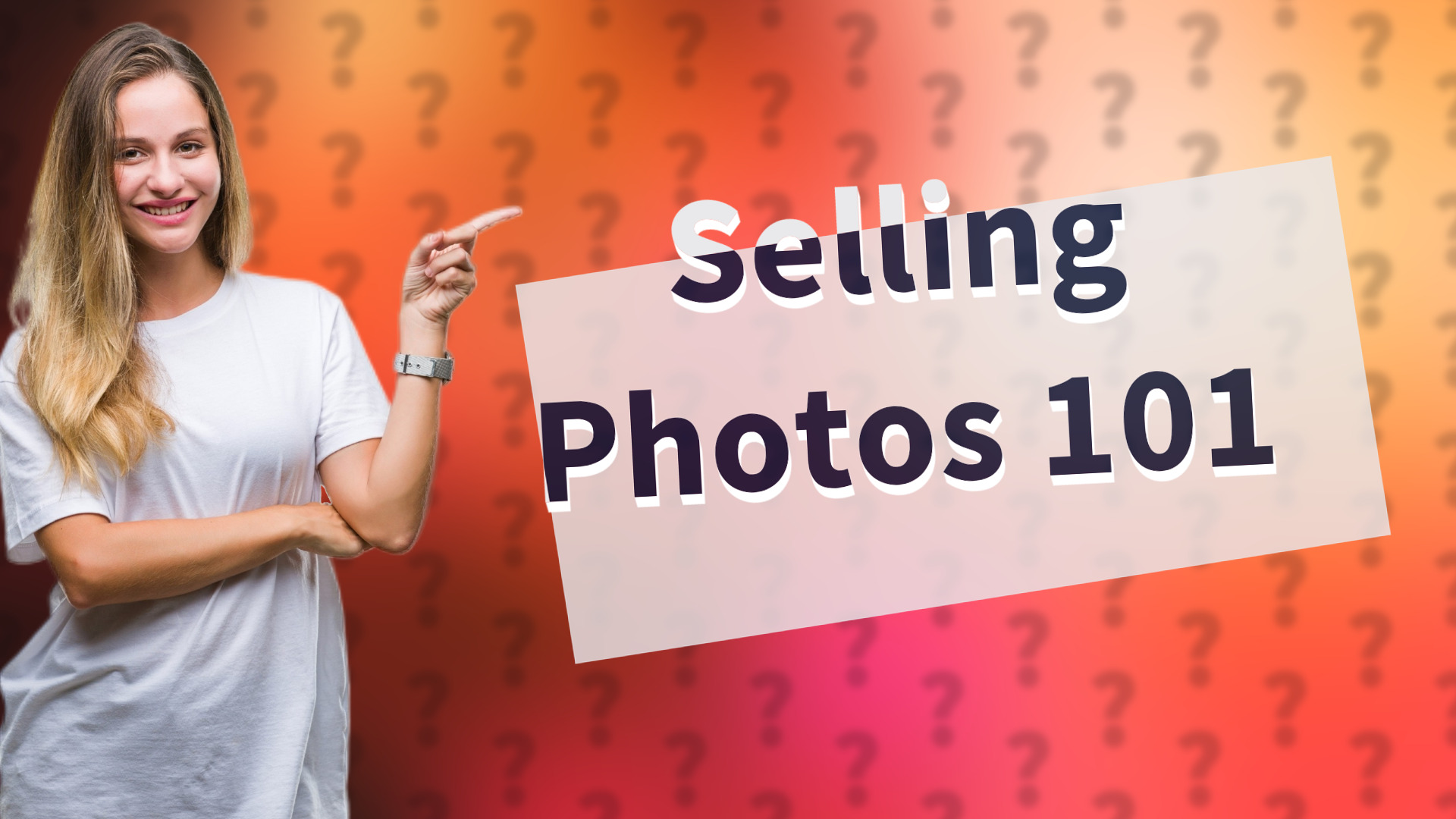 Selling Photos 101