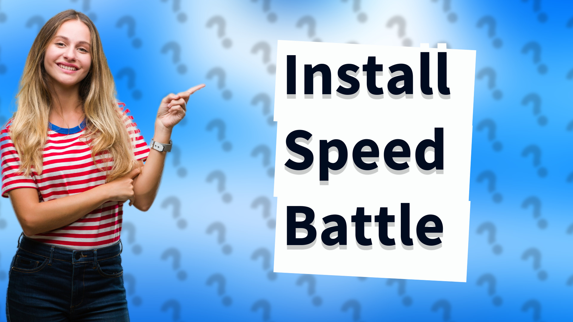 Install Speed Battle