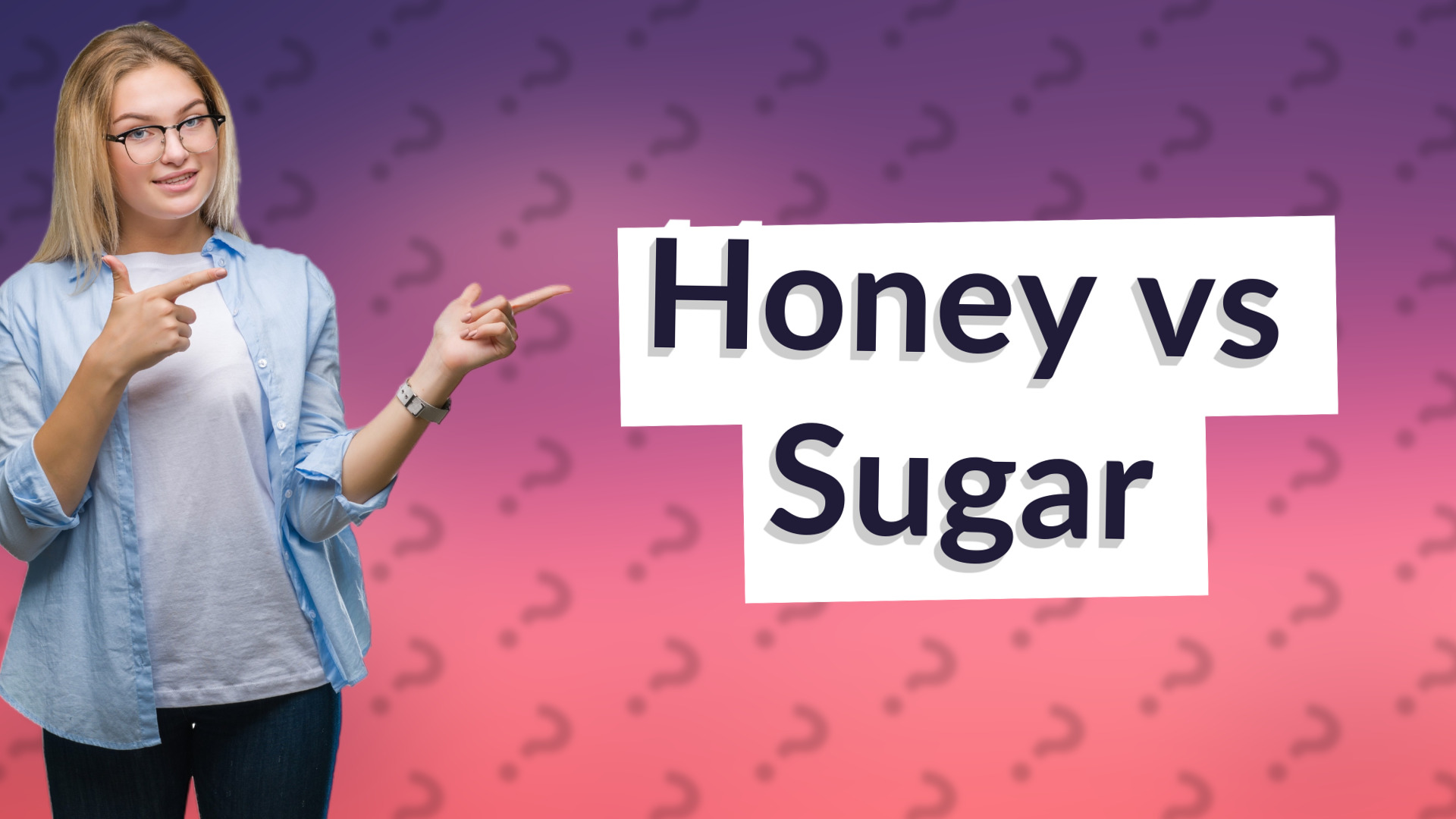 Honey vs Sugar
