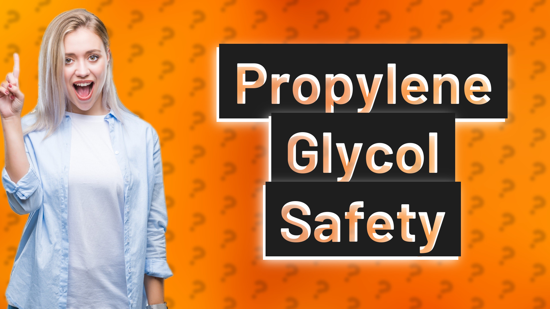 Propylene Glycol Safety