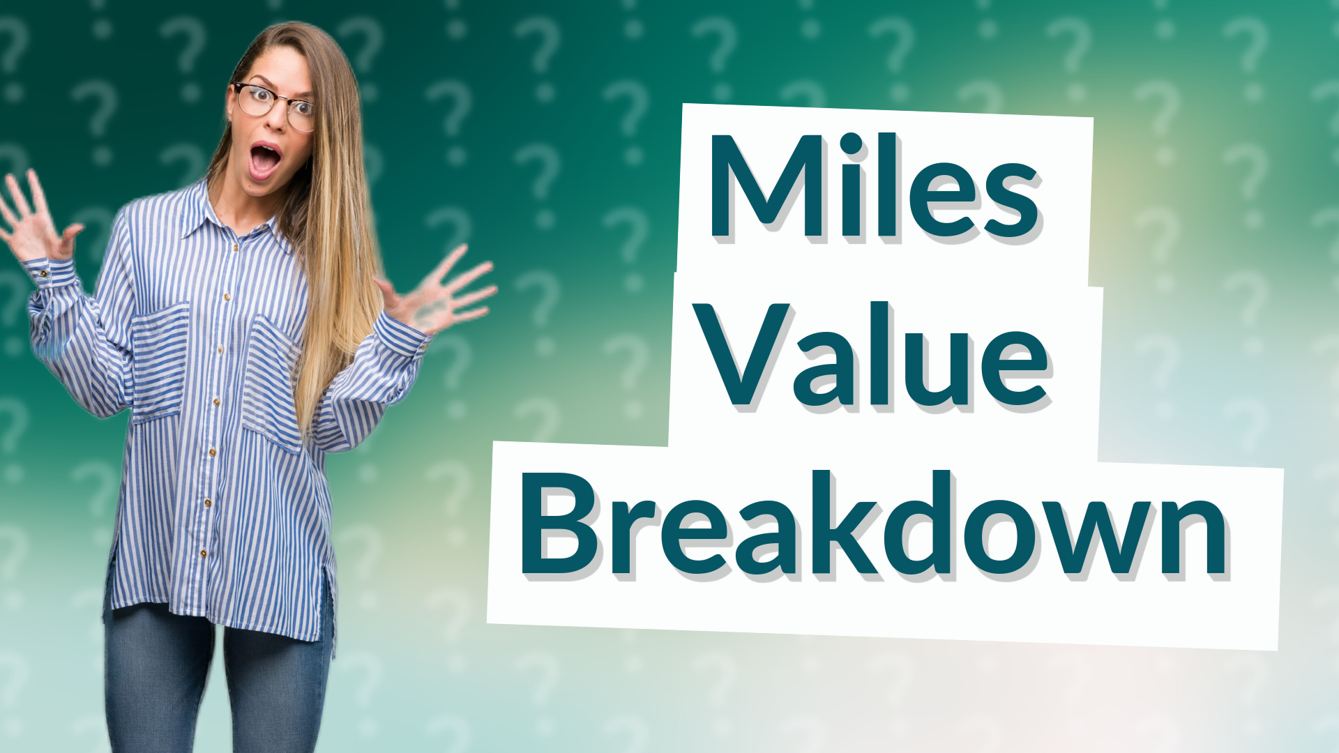 Miles Value Breakdown