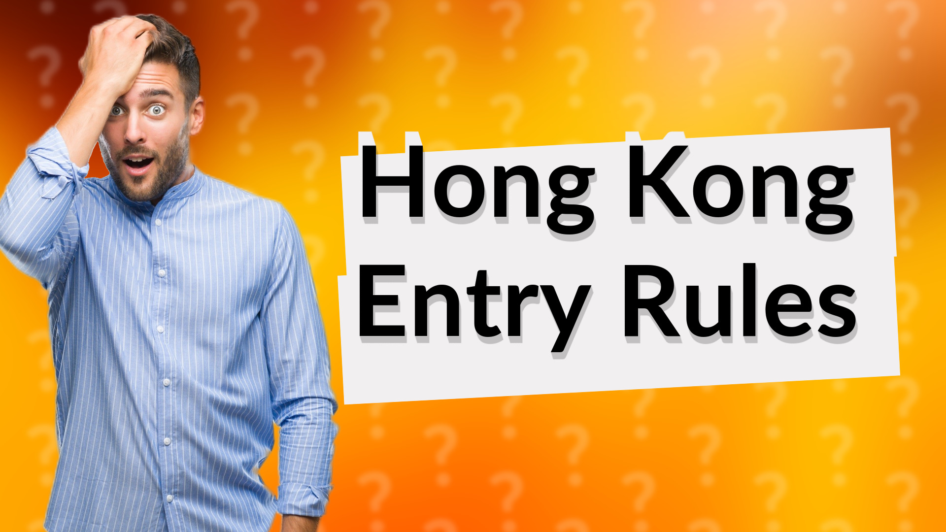 Hong Kong Entry Rules