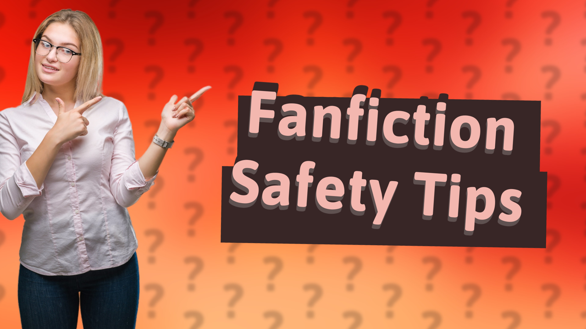 Fanfiction Safety Tips