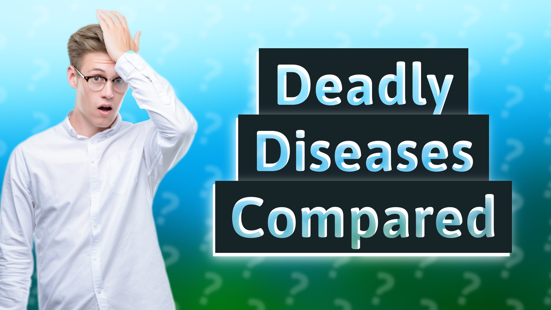 Deadly Diseases Compared