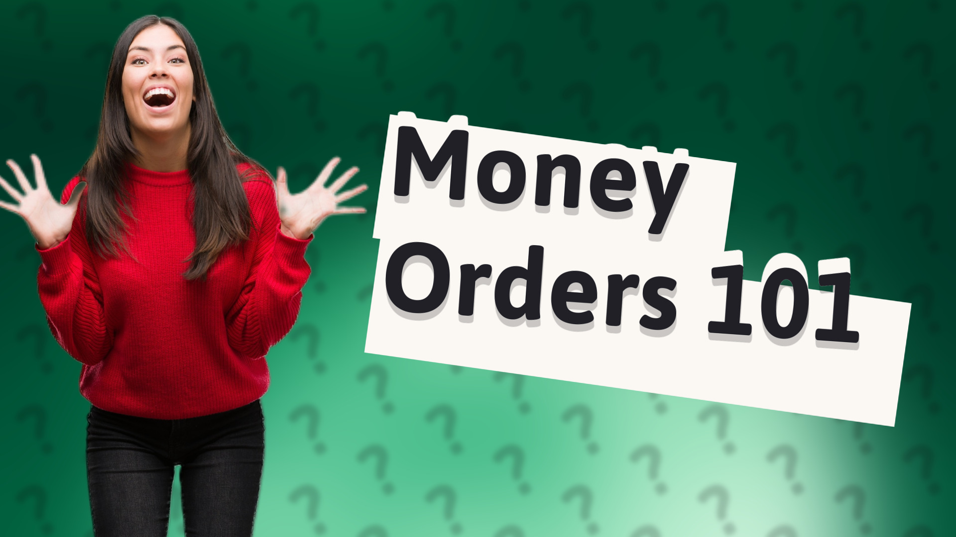 Money Orders 101