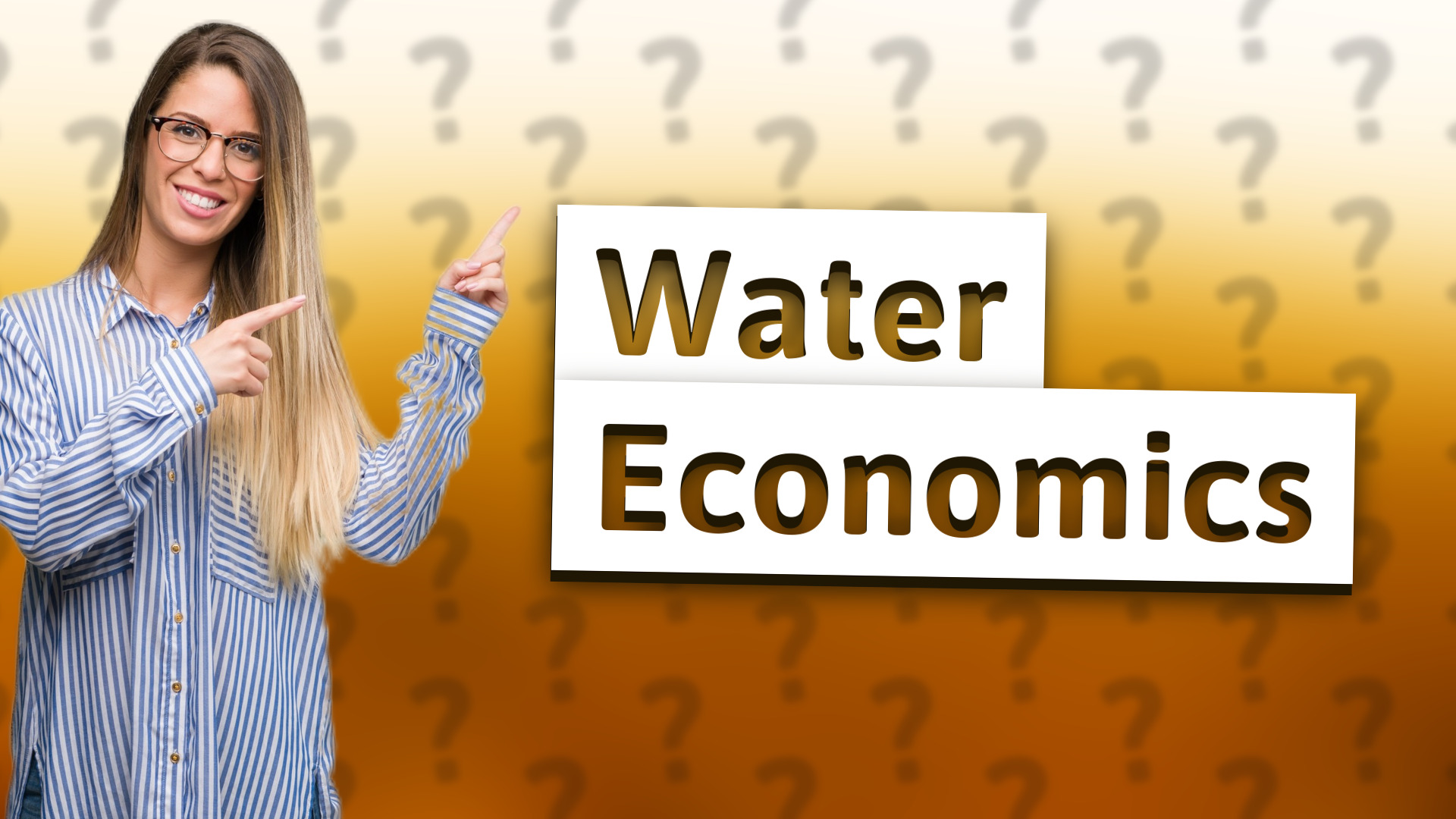 Water Economics