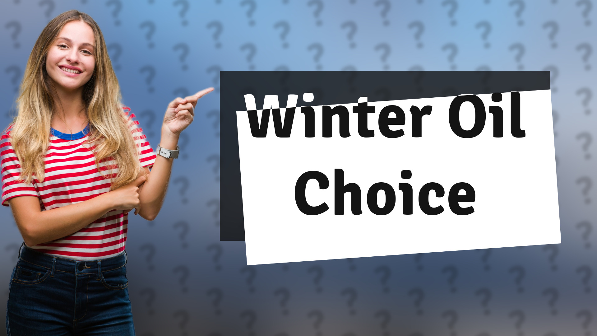 Winter Oil Choice