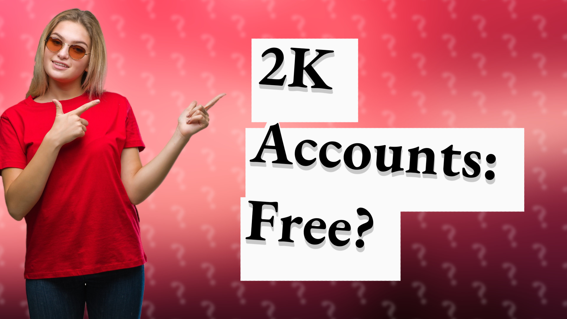 2K Accounts: Free?