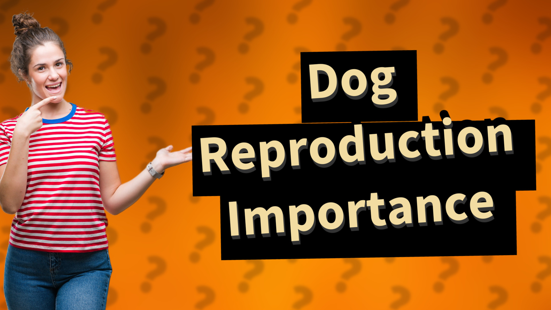 Dog Reproduction Importance