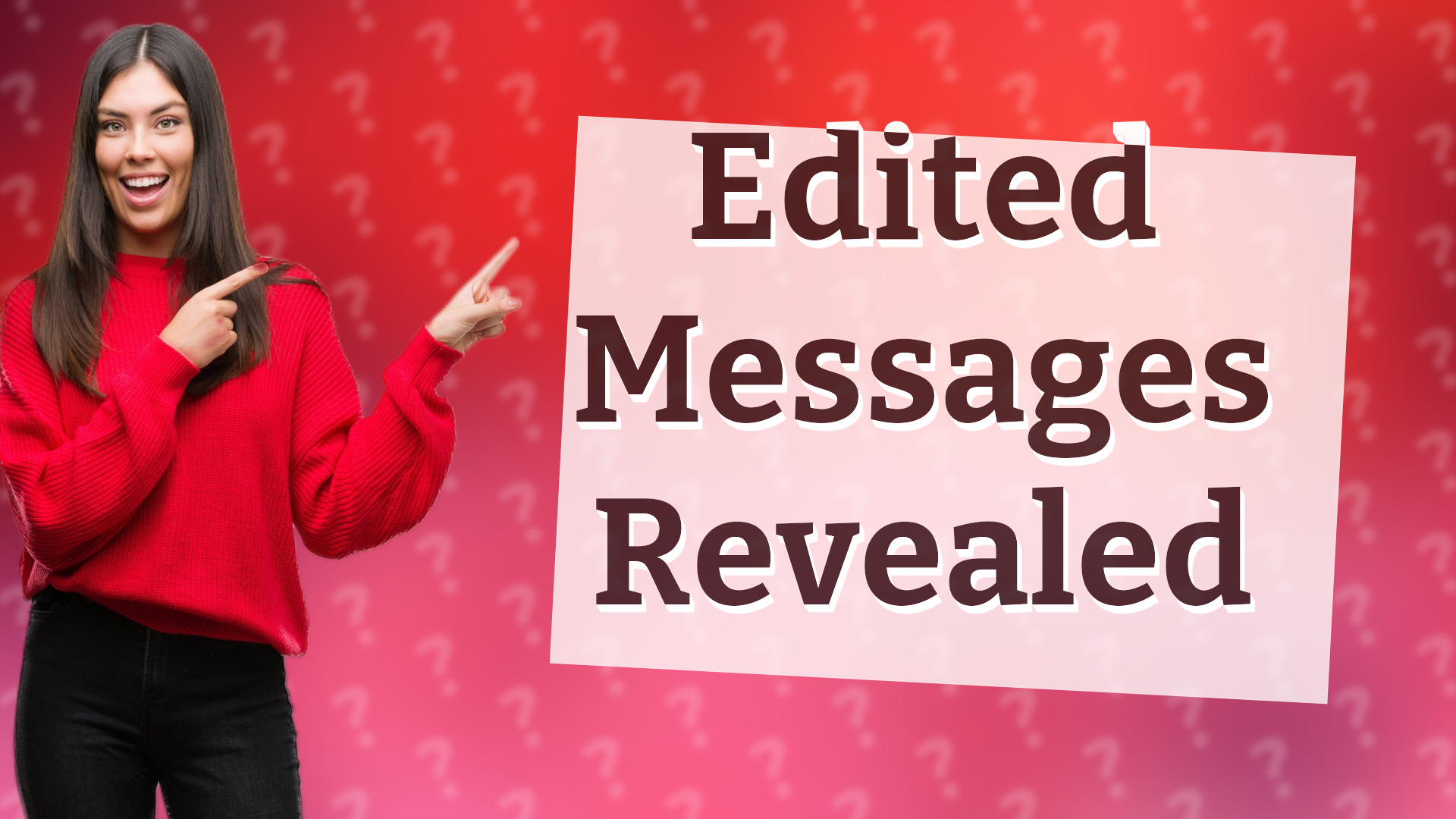 Edited Messages Revealed