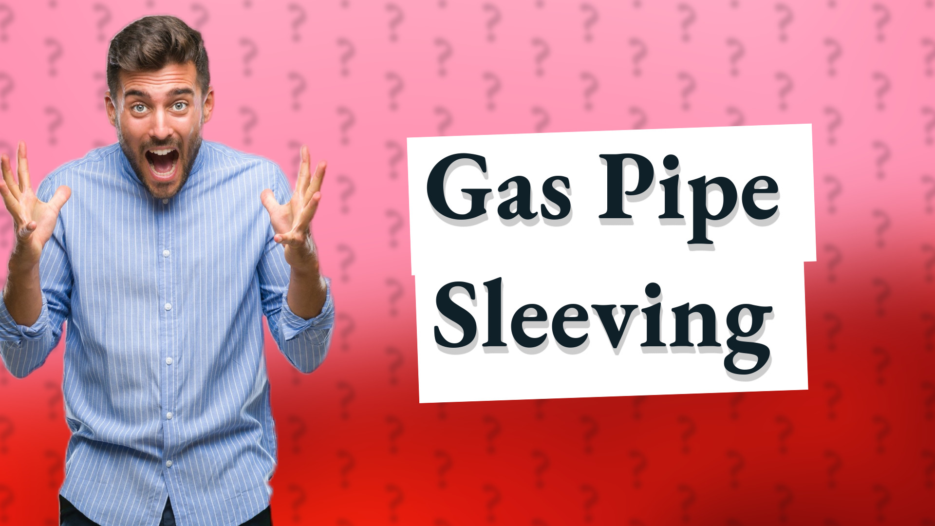 Gas Pipe Sleeving