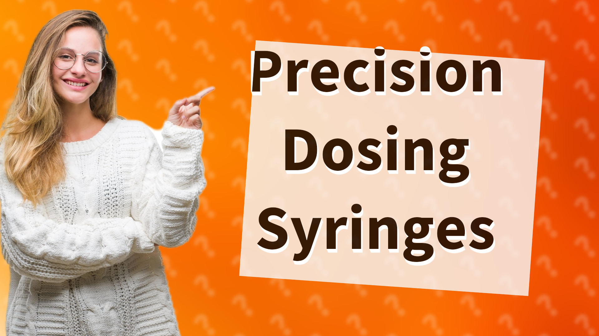 Precision Dosing Syringes