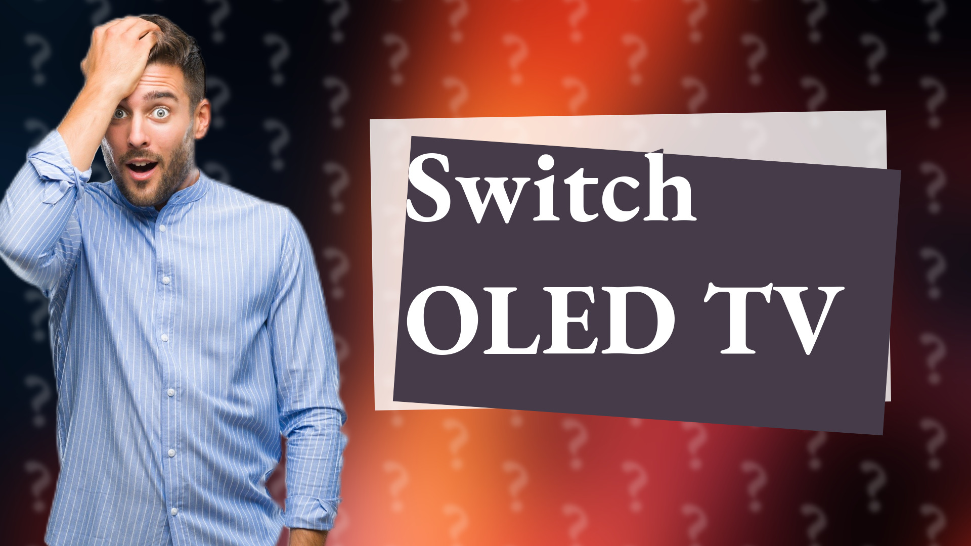 Switch OLED TV