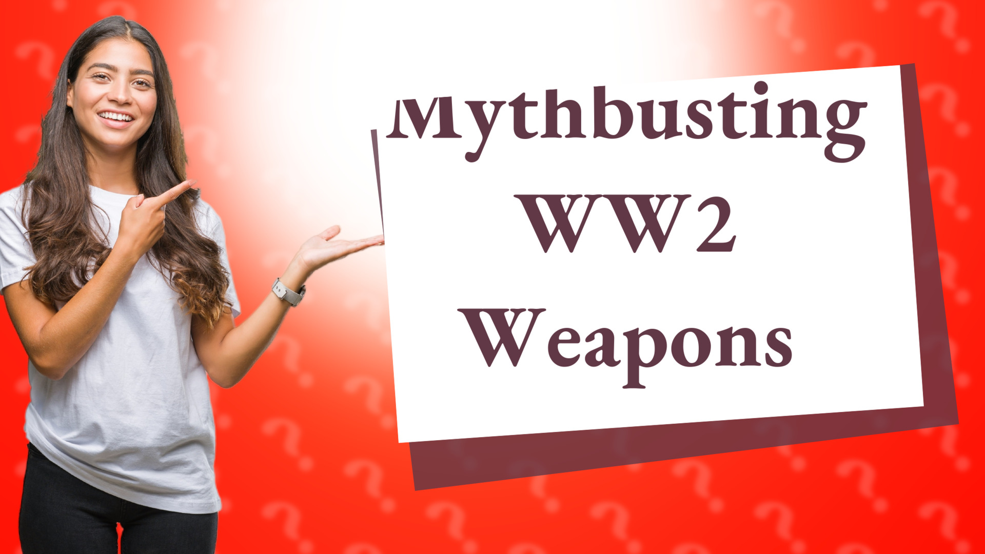 Mythbusting WW2 Weapons