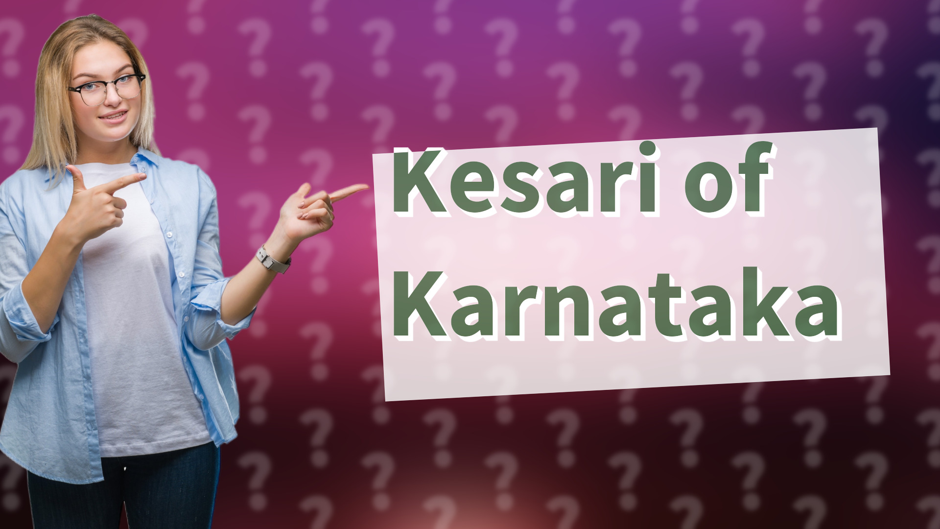 Kesari of Karnataka