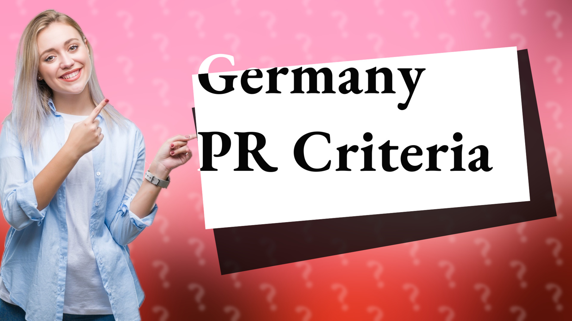 Germany PR Criteria