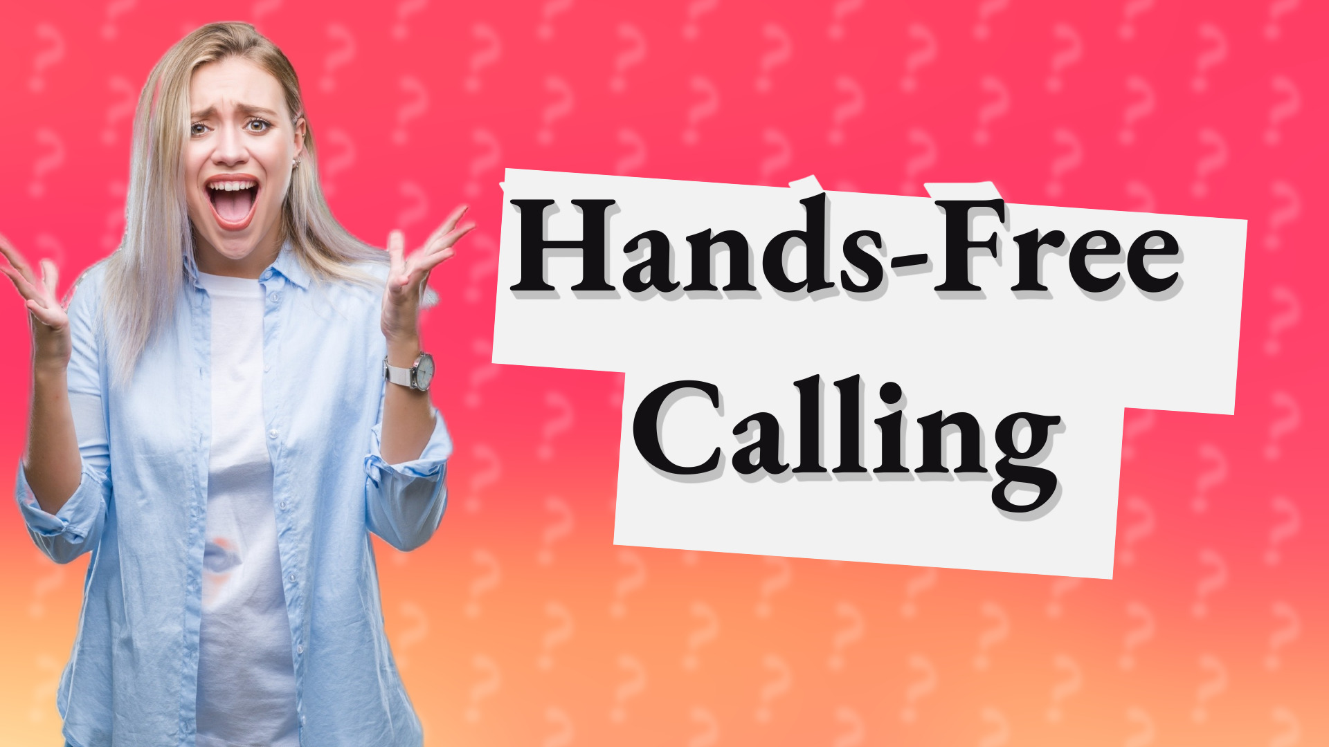 Hands-Free Calling