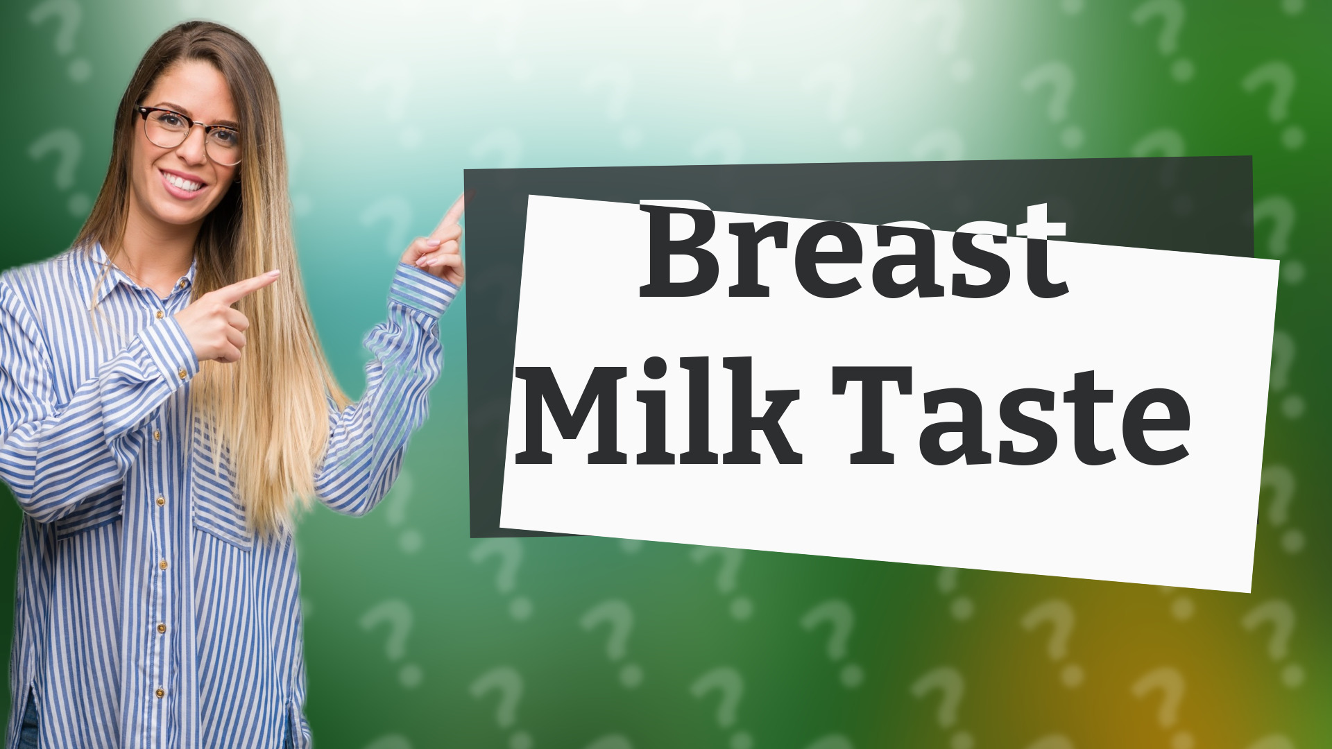 Breast Milk Taste