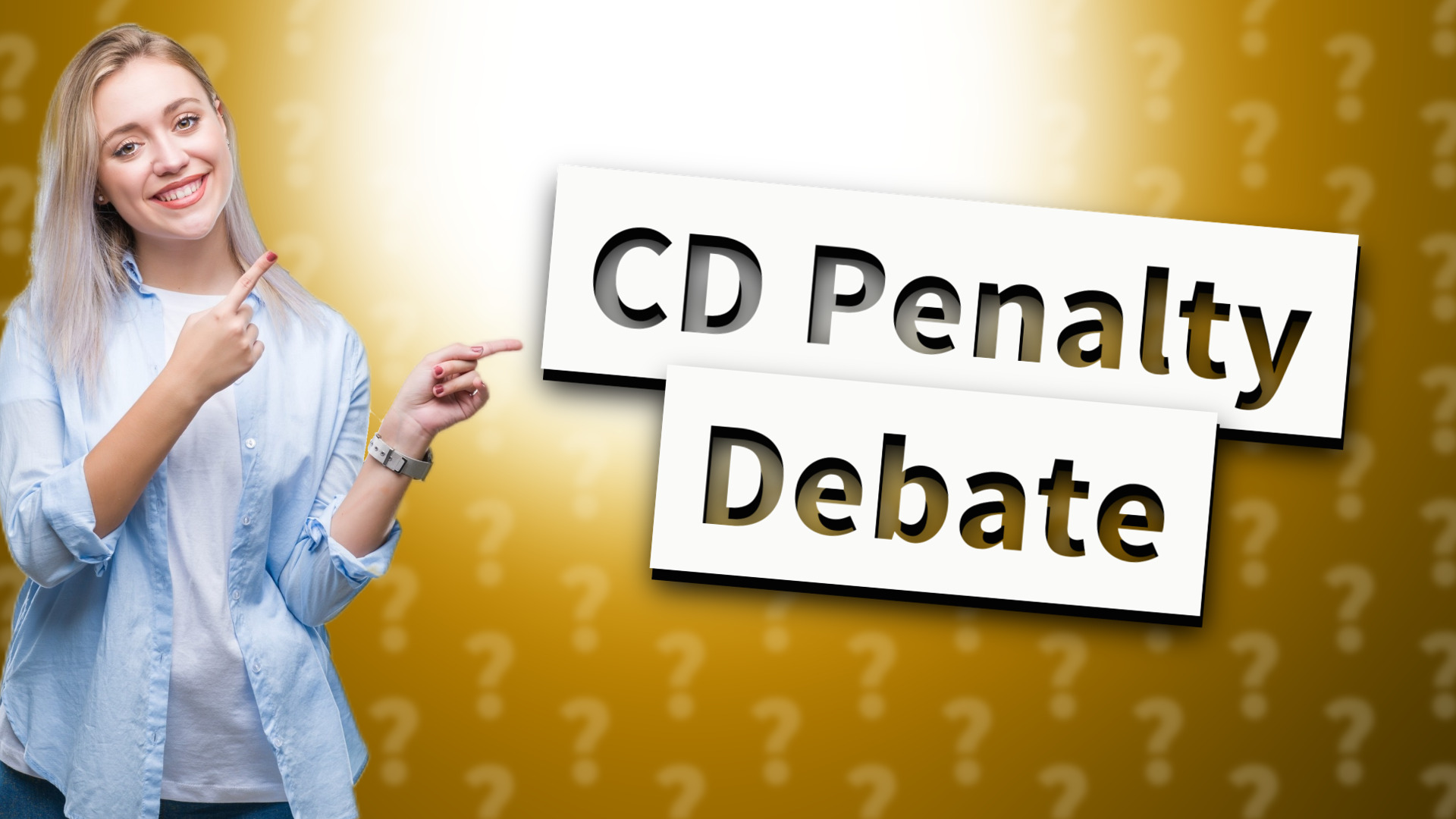 CD Penalty Debate