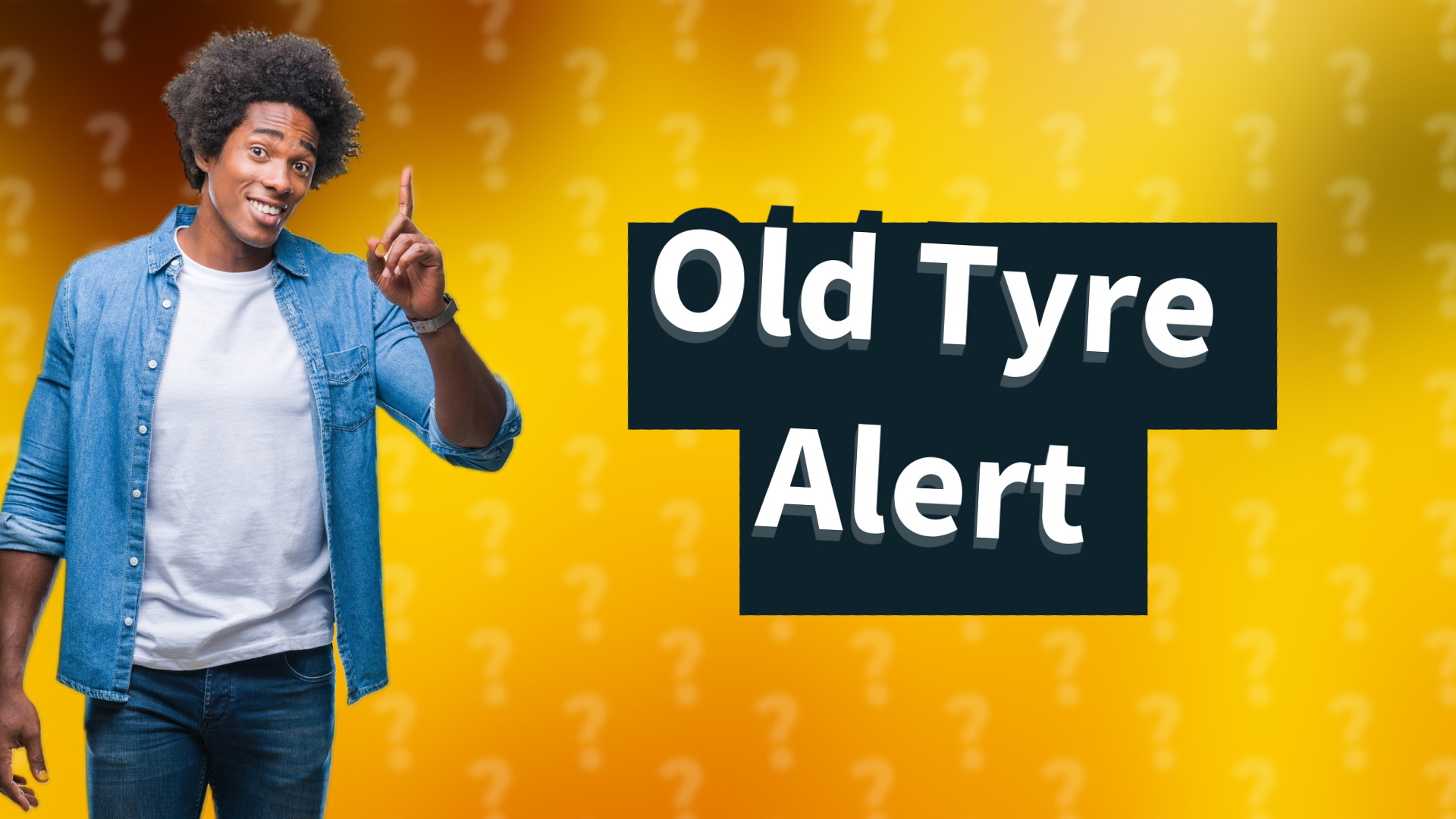 Old Tyre Alert