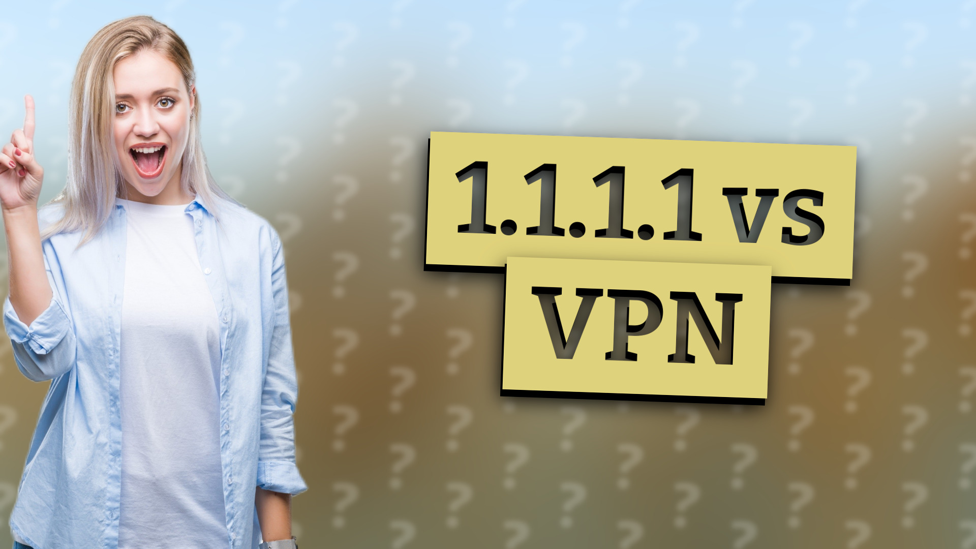 1.1.1.1 vs VPN