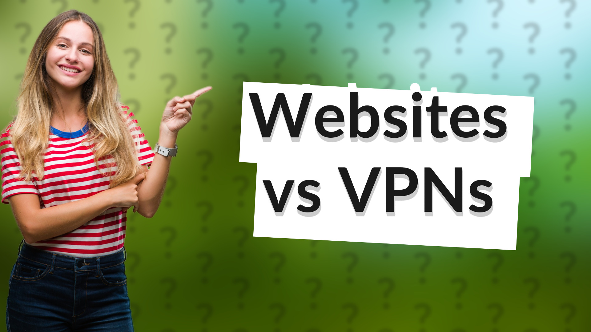 Websites vs VPNs