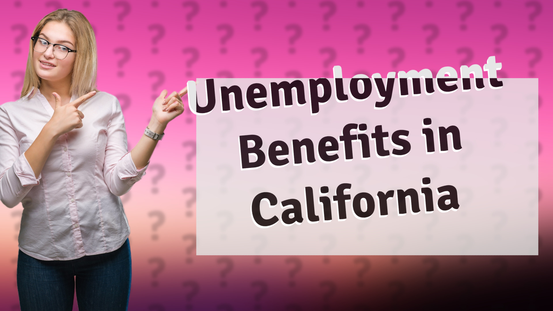 Unemployment Benefits in California
