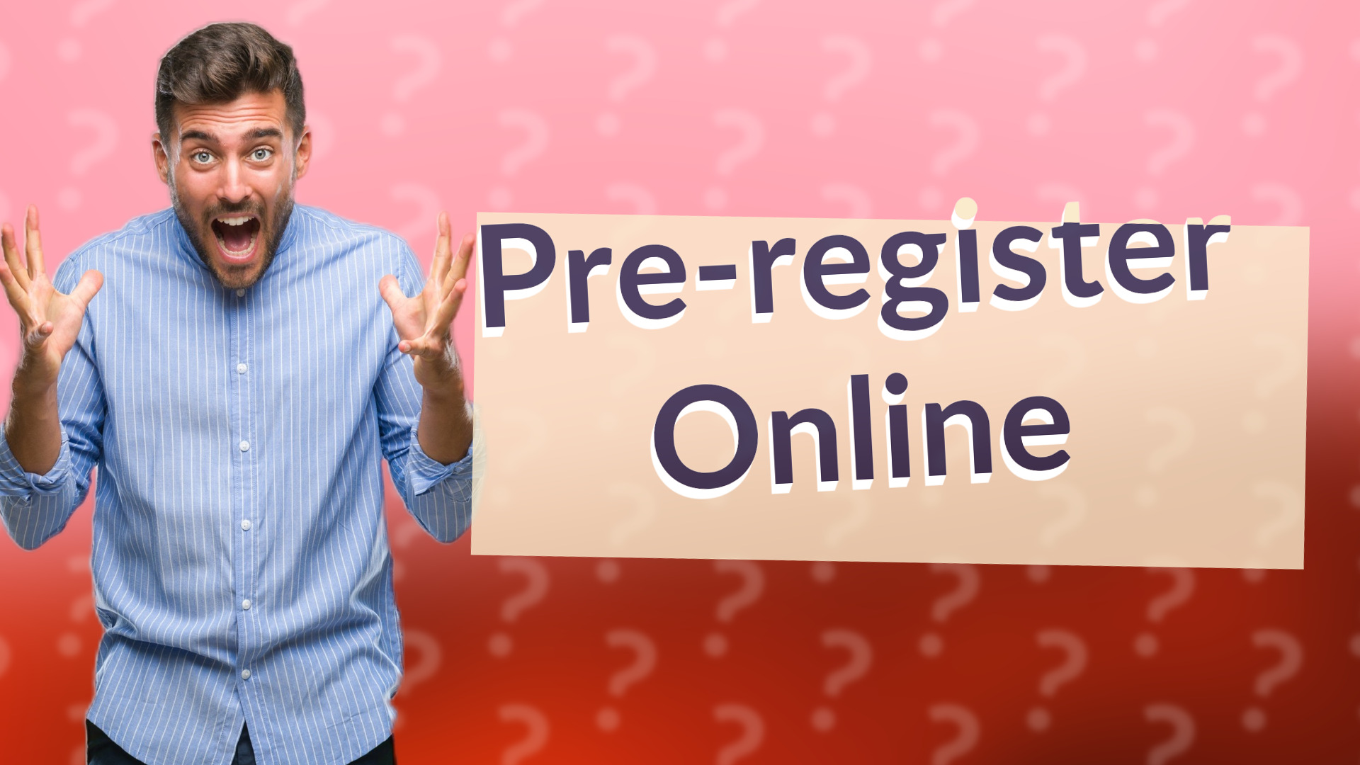 Pre-register Online
