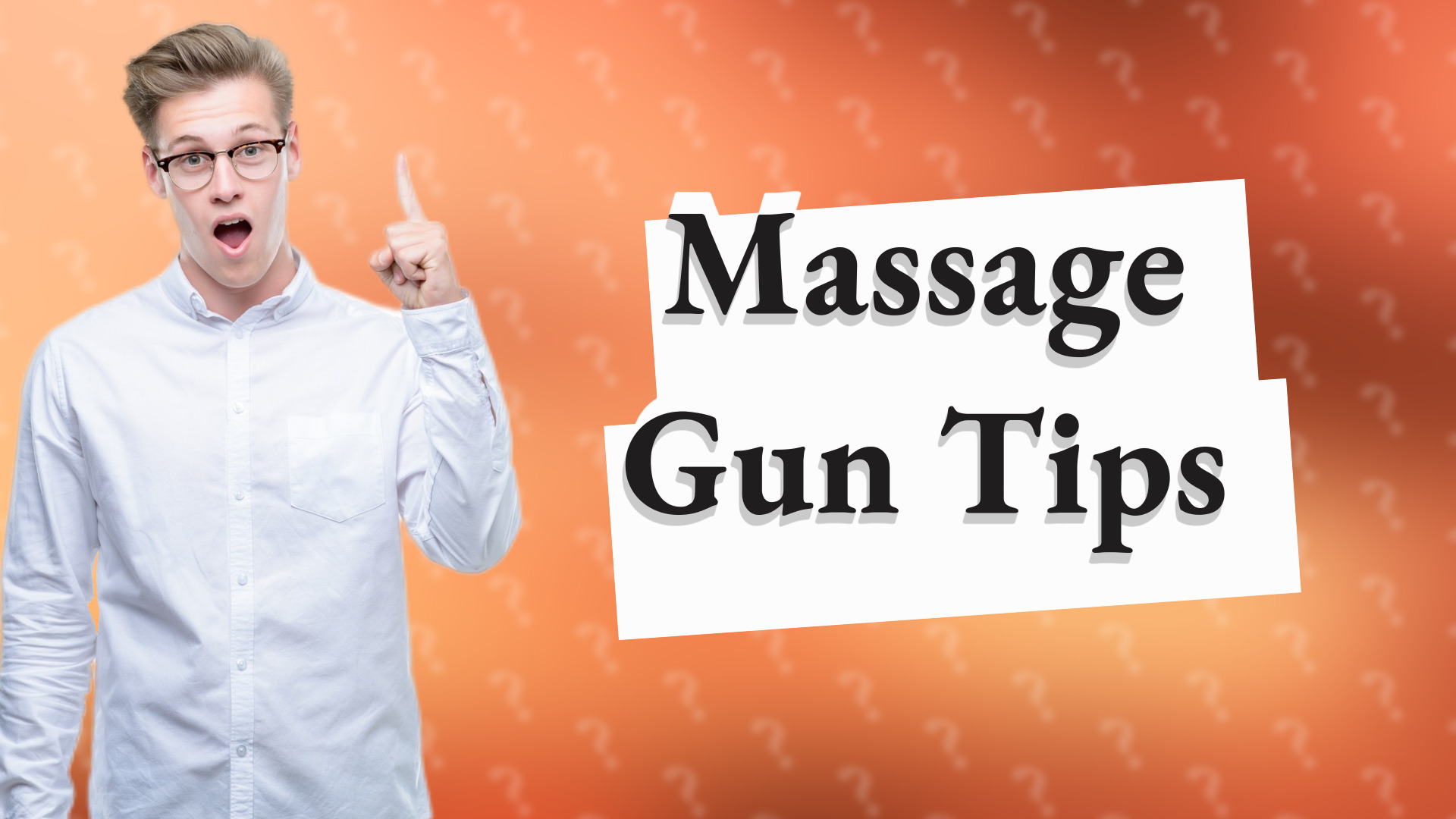 Massage Gun Tips